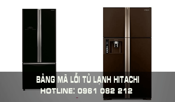 bảng mã lỗi tủ lạnh Hitachi